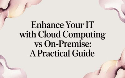 Cloud Computing vs. On-Premise: A Decision Guide for Business Leaders